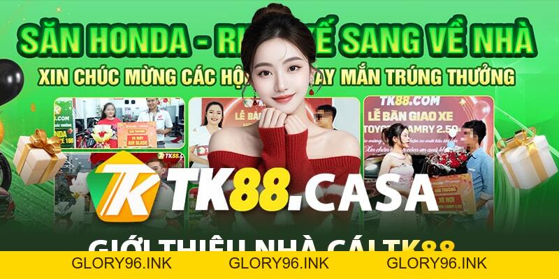 TK88 🎖️ Nhà Cái TK88.COM | Link Truy Cập Mới Nhất 2026 - Glory96