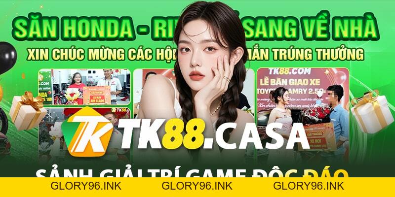 TK88 🎖️ Nhà Cái TK88.COM | Link Truy Cập Mới Nhất 2026 - Glory96